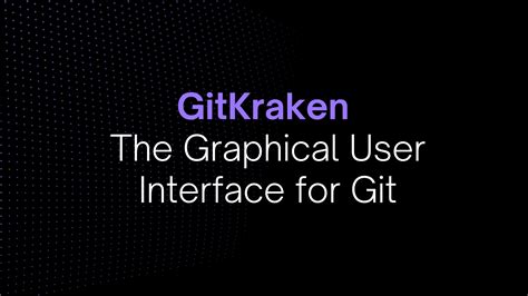 gitkraken|is gitkraken worth it.